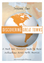 Discovering Great Towns